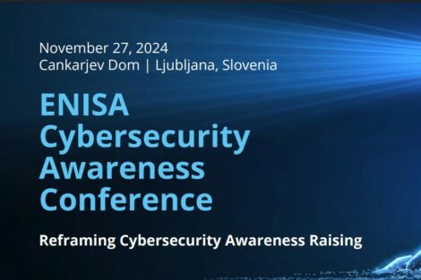 Udeležba na 1. konferenci ENISA o ozaveščanju o kibernetski varnosti
