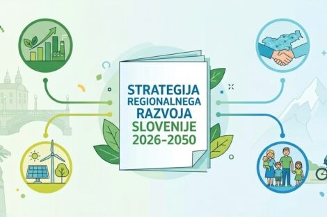 Sprejeta Strategija regionalnega razvoja Slovenije 2026-2050